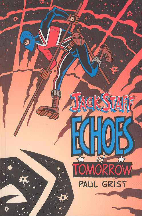 JACK STAFF 03 ECHOES OF TOMORROW