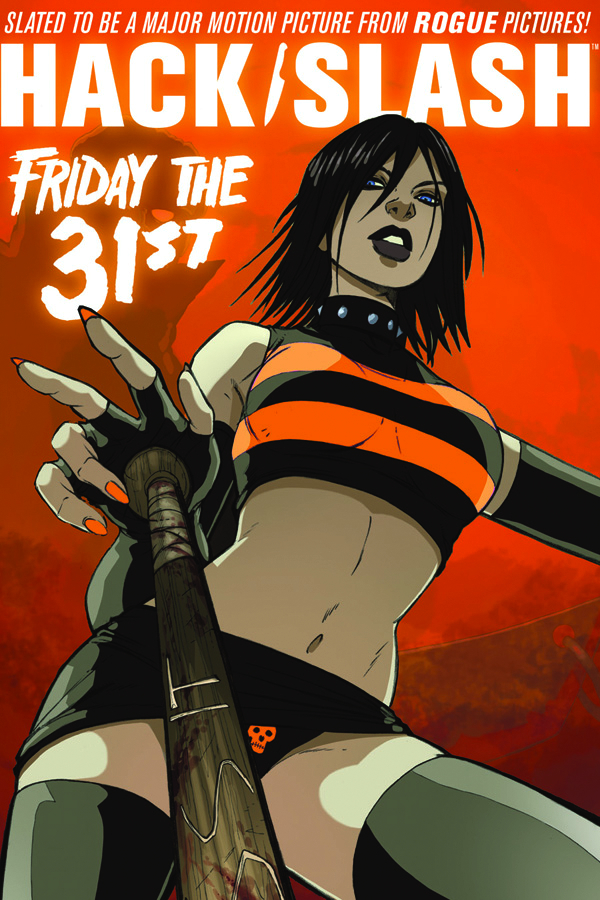 HACK SLASH 03 FRIDAY THE 31ST