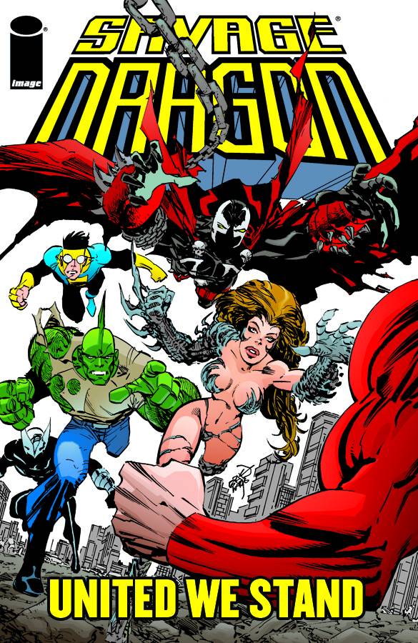 SAVAGE DRAGON UNITED WE STAND