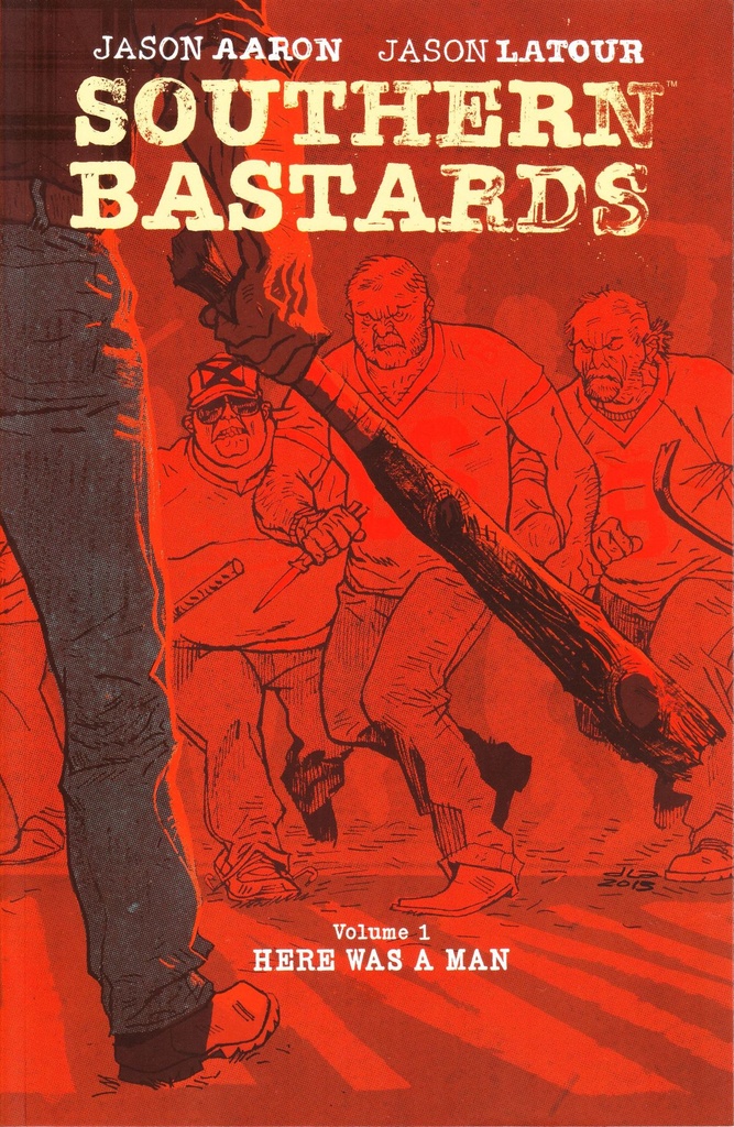 SOUTHERN BASTARDS 01 HERE WAS A MAN