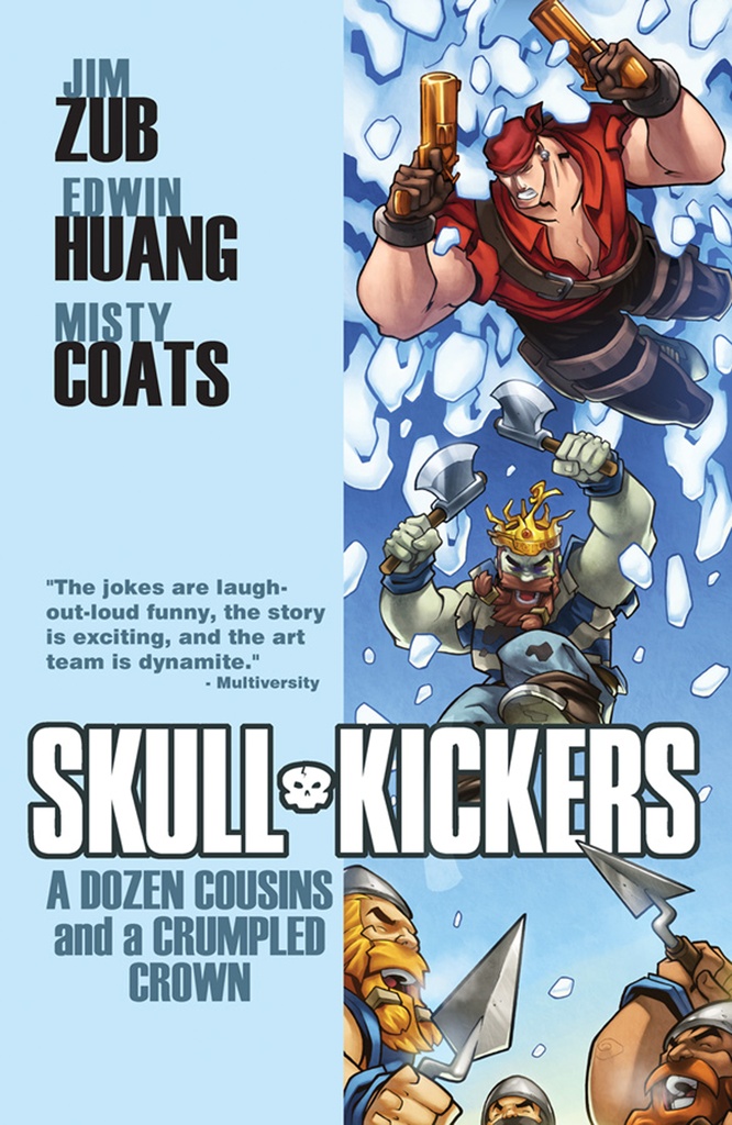 SKULLKICKERS 05 DOZEN COUSINS & A CRUMPLED CROWN