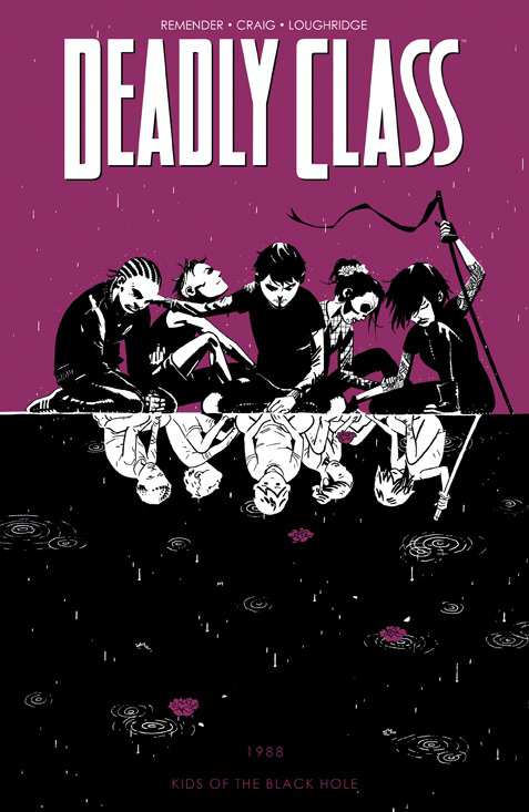 DEADLY CLASS 02 KIDS OF THE BLACK HOLE