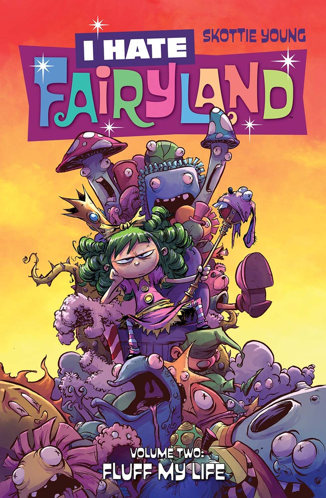 I HATE FAIRYLAND 02 FLUFF MY LIFE