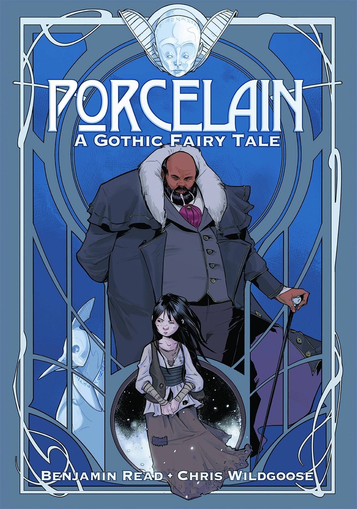 PORCELAIN A GOTHIC FAIRY TALE
