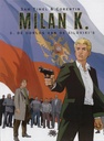 Milan K. HC 3 De Oorlog Van De Silovikis