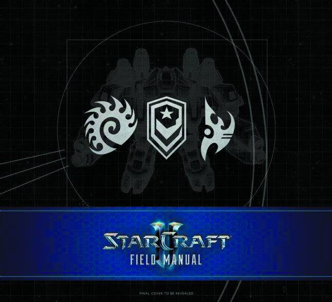 STARCRAFT FIELD MANUAL HC