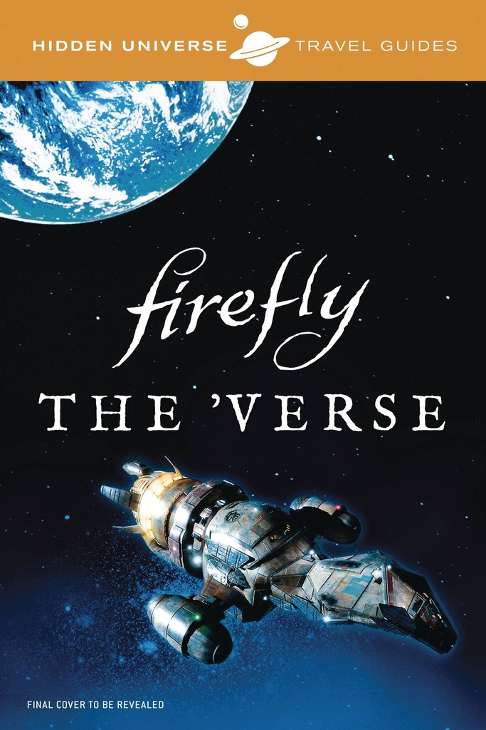 HIDDEN UNIVERSE TRAVEL GUIDES FIREFLY HC