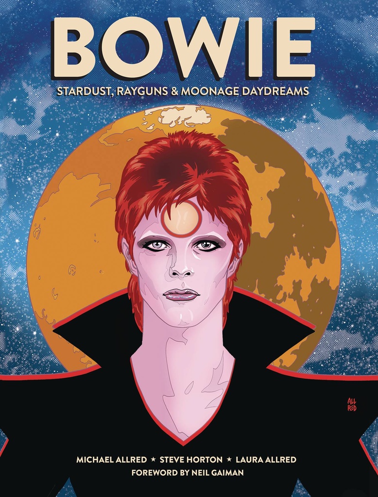 BOWIE STARDUST RAYGUNS & MOONAGE DAYDREAMS HC