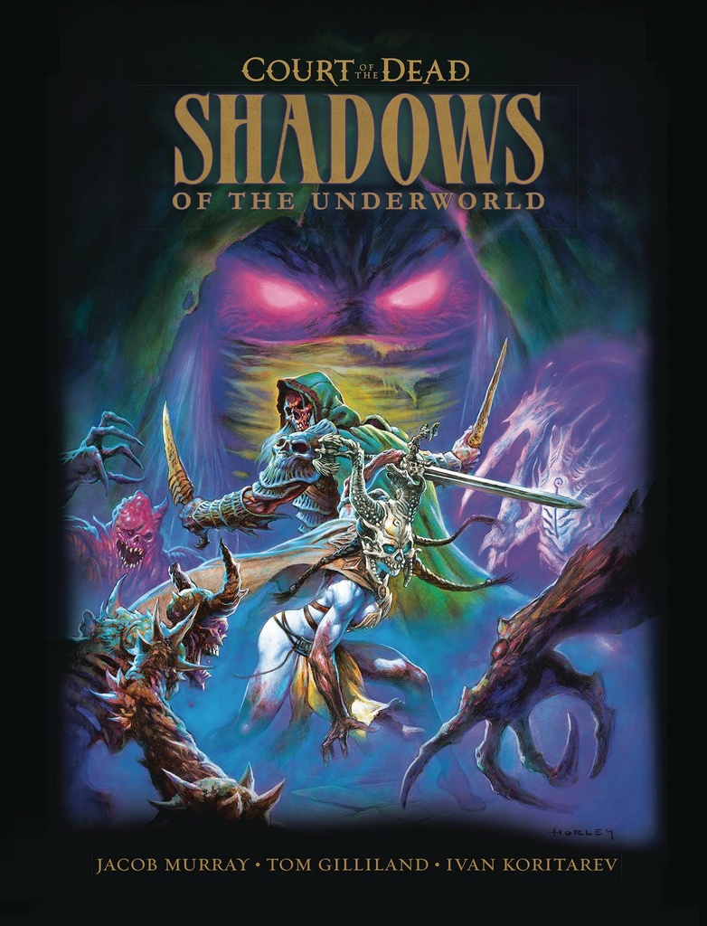 COURT OF DEAD SHADOWS OF UNDERWORLD HC