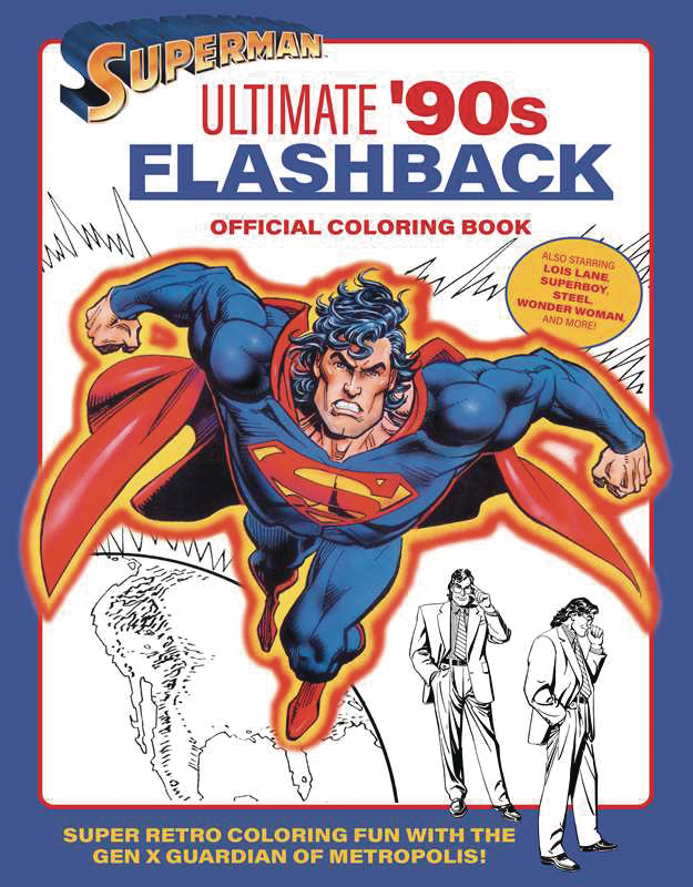 SUPERMAN ULTIMATE 90S FLASHBACK OFF COLORING BOOK