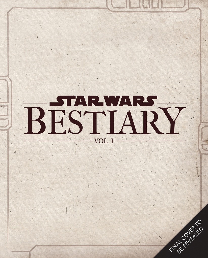 STAR WARS BESTIARY HC 01