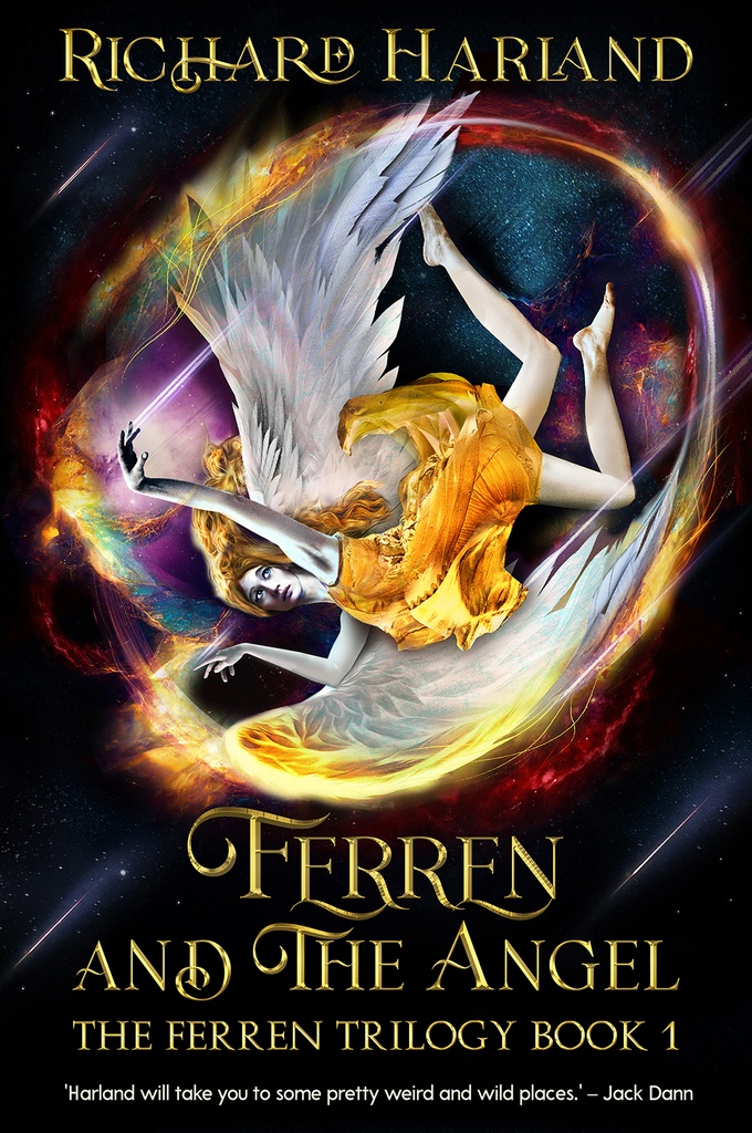 FERREN AND THE ANGEL THE FERREN TRILOGY 01