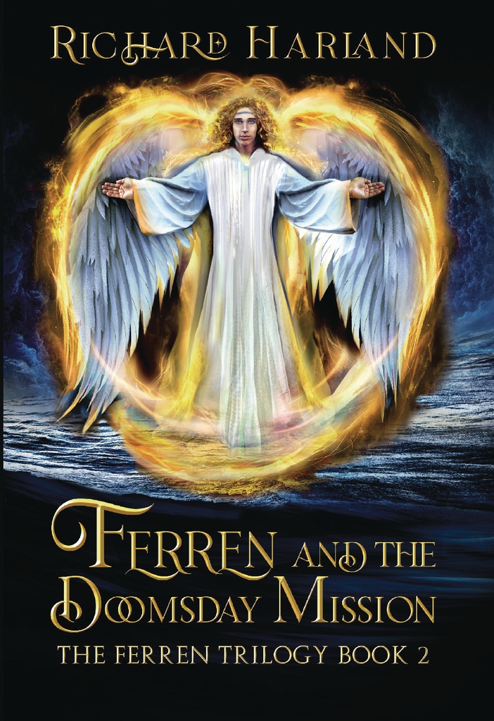 FERREN AND THE DOOMSDAY MISSION THE FERREN TRILOGY 02