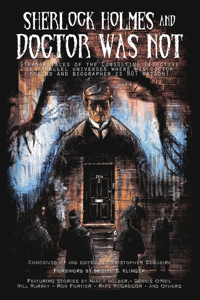 SHERLOCK HOLMES AND DOCTOR WAS NOT