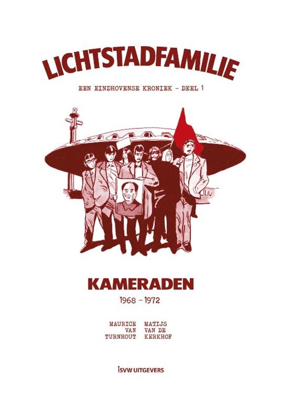 Lichtstadfamilie 1 Kameraden 1968-1972
