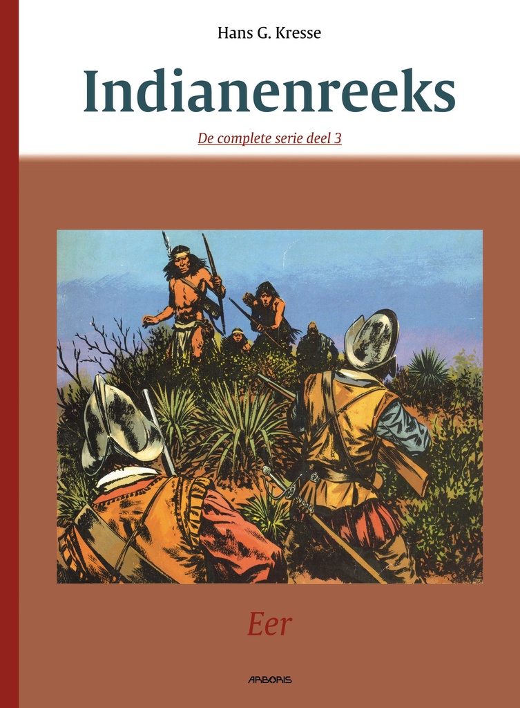 Indianenreeks INTEGRAAL 3 Eer