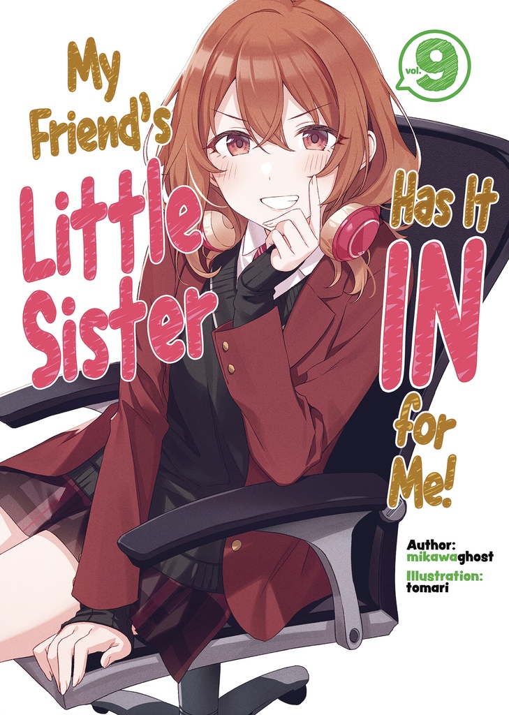 MY FRIENDS LITTLE SISTER IN FOR ME L NOVEL 09