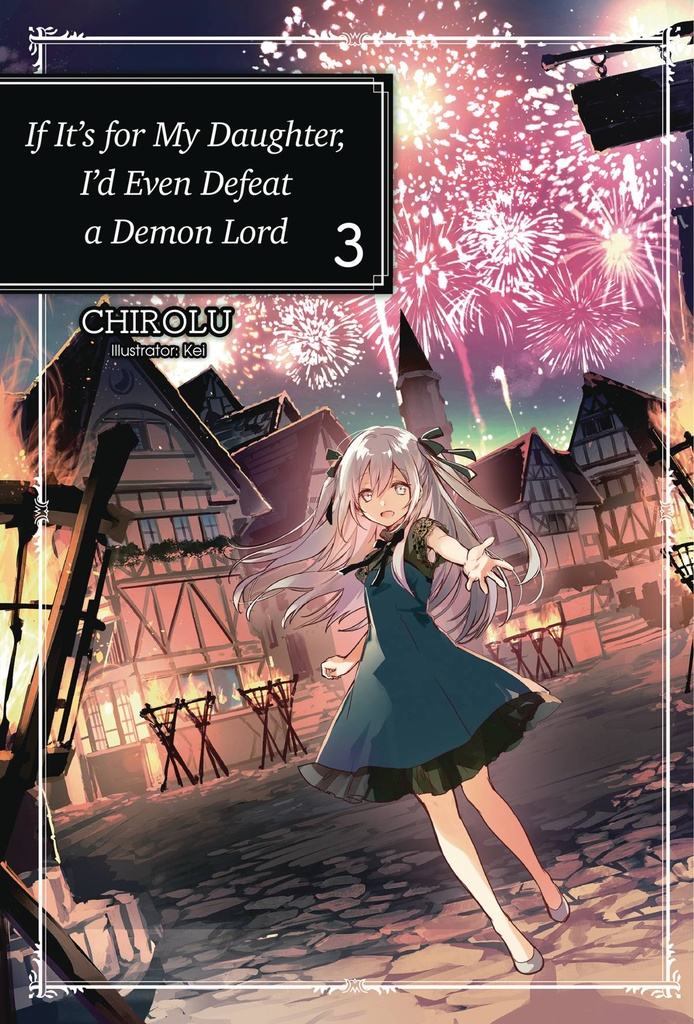 IF FOR MY DAUGHTER DEFEAT DEMON LORD LIGHT NOVEL 03