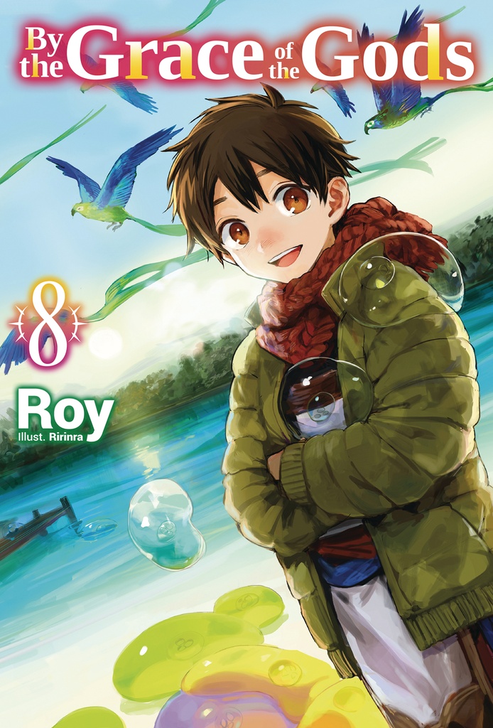BY THE GRACE OF GODS LIGHT NOVEL 08
