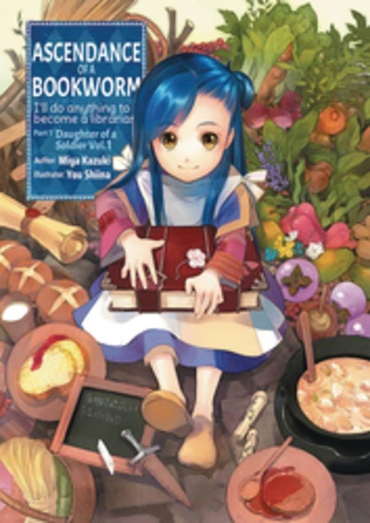 ASCENDANCE OF A BOOKWORM LIGHT NOVEL 01 PART 1