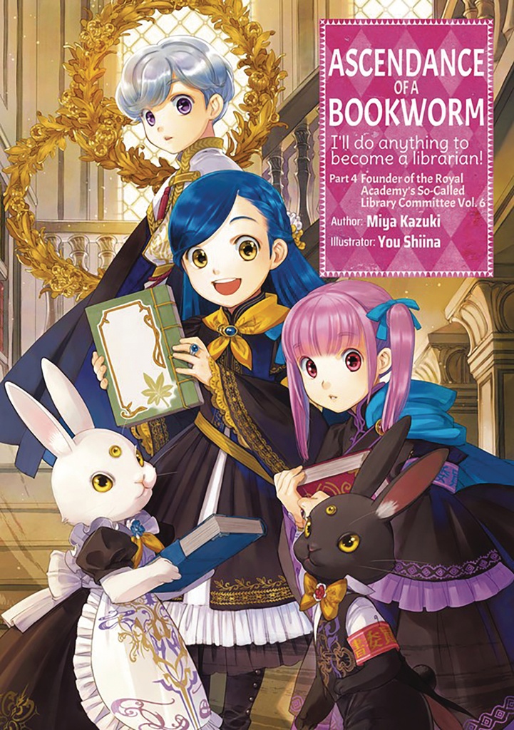 ASCENDANCE OF A BOOKWORM L NOVEL PART 4 6