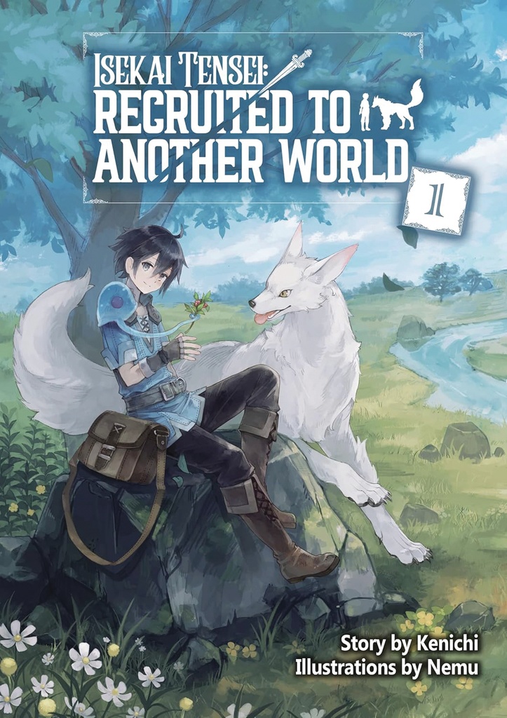 ISEKAI TENSEI RECRUITED ANOTHER WORLD OMNI NOVEL 01