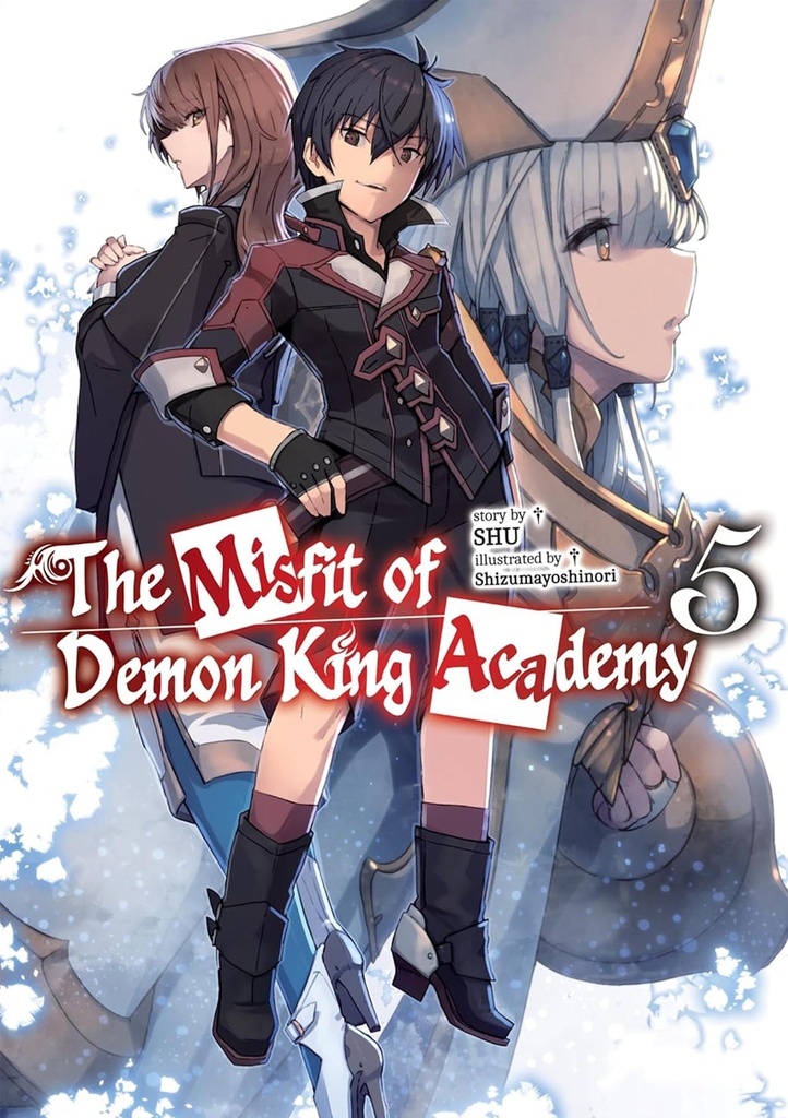 MISFIT DEMON KING ACADEMY NOVEL 05