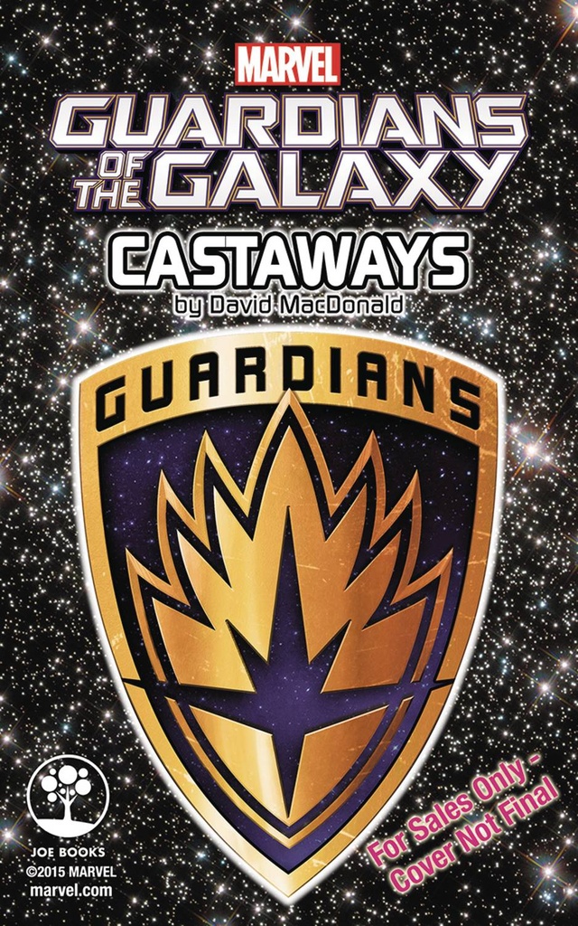 MARVELS GUARDIANS OF THE GALAXY CASTAWAYS PROSE NOVEL