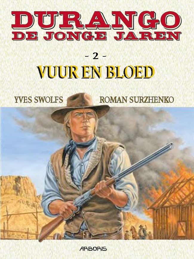 Durango - De Jonge Jaren SC 2 Vuur en bloed