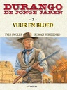 Durango - De Jonge Jaren HC 2 Vuur en bloed
