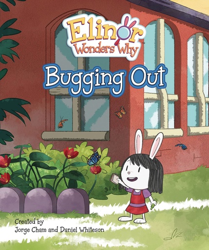 ELINOR WONDERS WHY BUGGING OUT