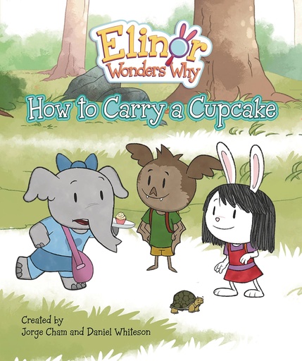 ELINOR WONDERS WHY HOW TO CARRY A CUPCAKE