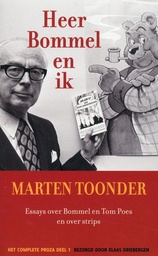 Toonder Proza 1 Heer Bommel en ik