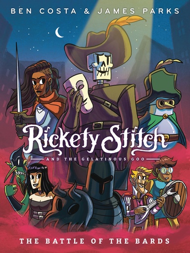RICKETY STITCH & GELATINOUS GOO HC 03 BATTLE OF BARDS