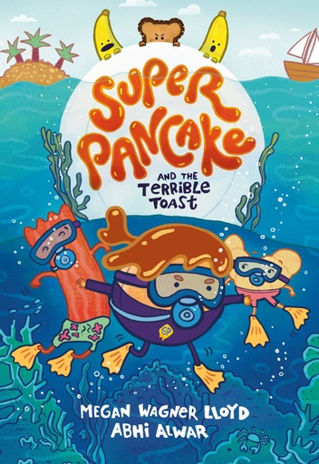 SUPER PANCAKE AND TERRIBLE TOAST