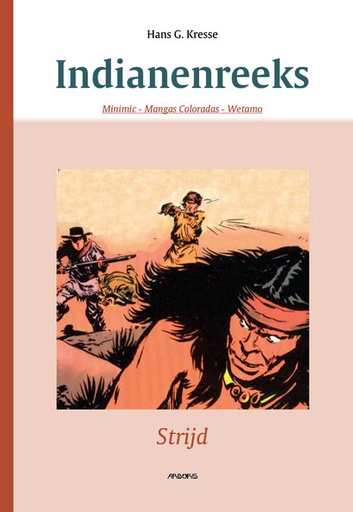 Indianenreeks INTEGRAAL 0 Strijd