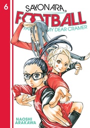 SAYONARA FOOTBALL 06 FAREWELL MY DEAR CRAMER