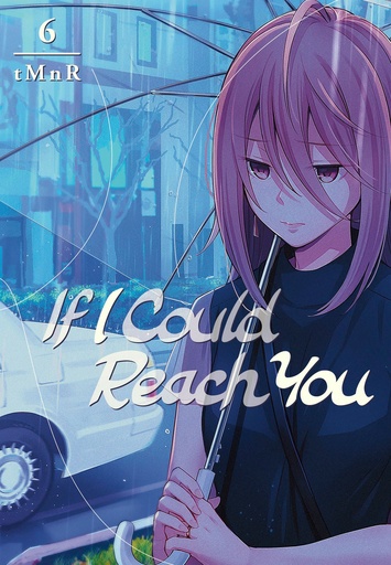 IF I COULD REACH YOU 06