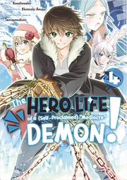 HERO LIFE OF SELF PROCLAIMED MEDIOCRE DEMON 04