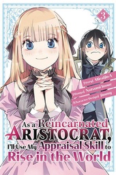 AS A REINCARNATED ARISTOCRAT USE APPRAISAL SKILL 03