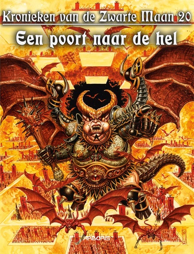 Kronieken vd Zwarte Maan HC 20 Een poort naar de hel