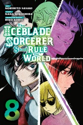 ICEBLADE SORCERER SHALL RULE WORLD 08