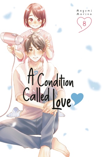 A CONDITION CALLED LOVE 8