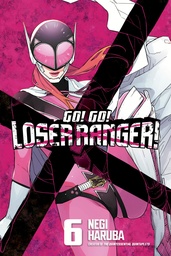 GO GO LOSER RANGER 06