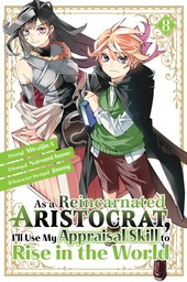 AS A REINCARNATED ARISTOCRAT USE APPRAISAL SKILL 08
