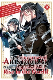 AS A REINCARNATED ARISTOCRAT USE APPRAISAL SKILL 09