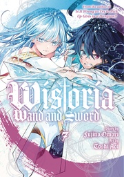 WISTORIA WAND & SWORD 07
