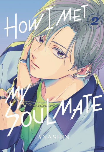 HOW I MET MY SOULMATE 02