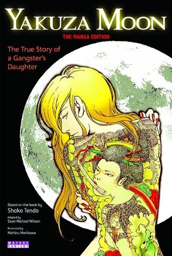 YAKUZA MOON TRUE STORY OF GANGSTERS DAUGHTER