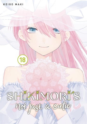 SHIKIMORIS NOT JUST A CUTIE 18